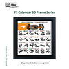 F1 Calendar 3D Frame Series