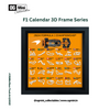 F1 Calendar 3D Frame Series