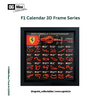 F1 Calendar 3D Frame Series